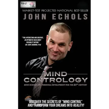 Mind Contrology: Mind Science and Personal Development for the 21st Century
