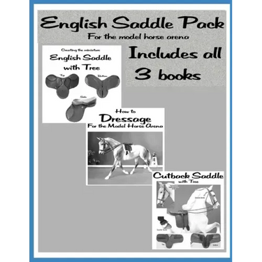 English Saddle Pack: English, Dressage and Cutback: For the Model Horse Arena