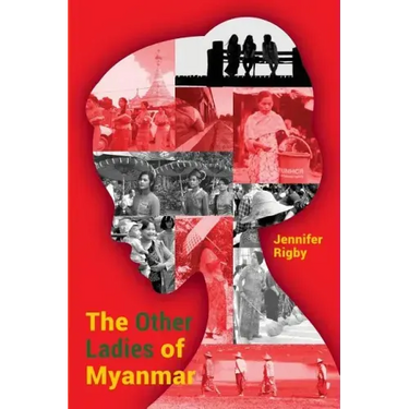 The Other Ladies of Myanmar