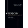 Kingdom Perspectives: Seeing Yourself, Others, and the World Through the Lens of Heaven