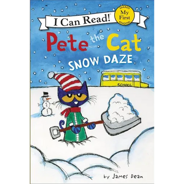 Pete the Cat: Snow Daze: A Winter and Holiday Book for Kids