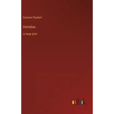 Herodias: in large print