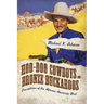 Hoo-Doo Cowboys and Bronze Buckaroos: Conceptions of the African American West
