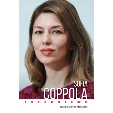 Sofia Coppola: Interviews