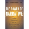Power of Narrative: Climate Skepticism and the Deconstruction of Science