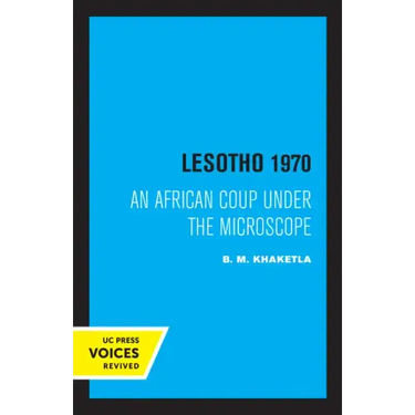 Lesotho 1970: An African Coup Under the Microscope Volume 5