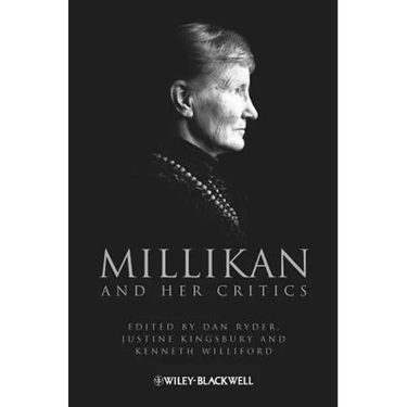 Millikan and Her Critics