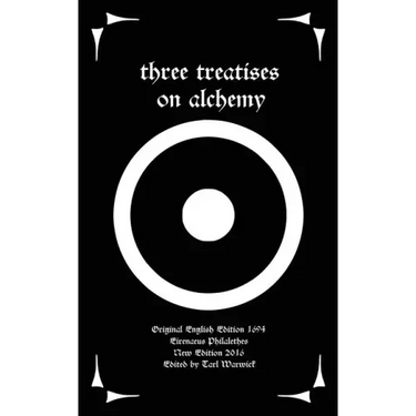 Three Treatises On Alchemy