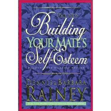 Building Your Mate's Self-Esteem