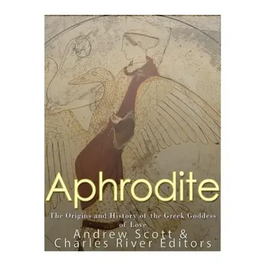 Aphrodite: The Origins and History of the Greek Goddess of Love