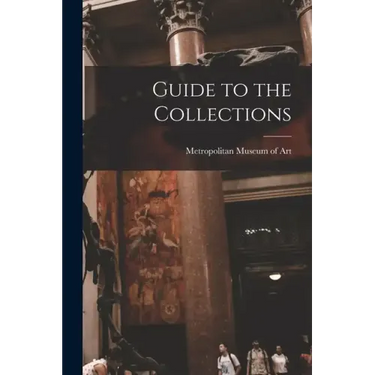 Guide to the Collections