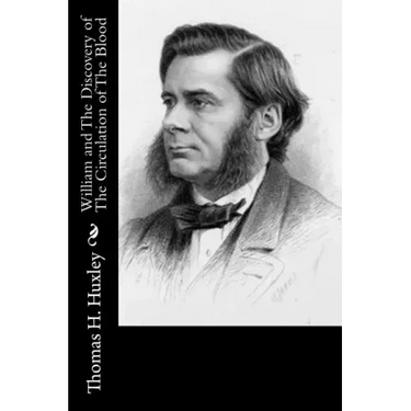 William and The Discovery of The Circulation of The Blood