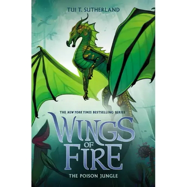 The Poison Jungle (Wings of Fire #13): Volume 13