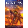 Halo: Shadows of Reach: A Master Chief Story