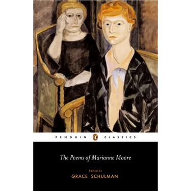 The Poems of Marianne Moore