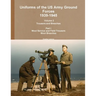 Uniforms of the US Army Ground Forces 1939-1945, Volume 2 Pt I Trousers and Breeches