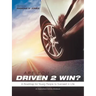 Are You Driven 2 Win? a Roadmap for Young People to Succeed in Life: An Inspirational Activity Workbook