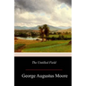 The Untilled Field