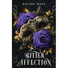 A Bitter Affection