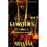 A Gangster's Revenge IV: The Crumbling of an Empire