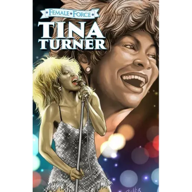 Female Force: Tina Turner