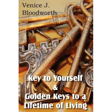 Key to Yourself & Golden Keys to a Lifetime of Living
