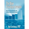 The New Paradigm Investor: Become a Successful Investor with a Winning-Edge Investment System
