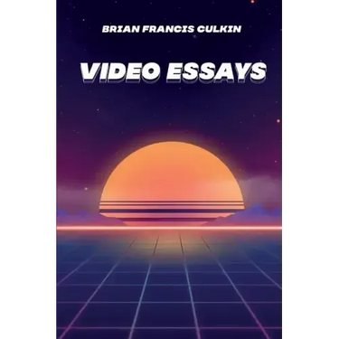 Video Essays