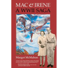 Mac & Irene: A WWII Saga