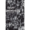 Snuff Memories