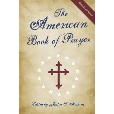 The American Book of Prayer: Expanded and Revised