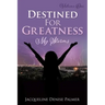 Destined For Greatness Volume One: My Storms