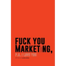 F*ck You Marketing: PS I love you