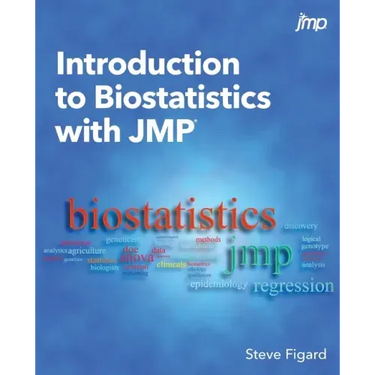 Introduction to Biostatistics with JMP