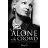 Alone in the Crowd - Living Well with Endometriosis