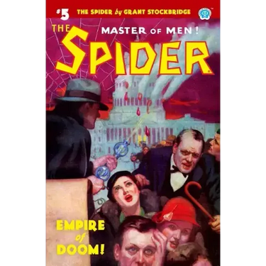 The Spider #5: Empire of Doom!