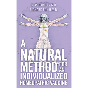 A Natural Method for an Individualized Homeopathic Vaccine