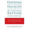 Exposing the Fallacies of the Pre-Tribulation Rapture: A Biblical Examination of Christ's Second Coming