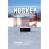 The Complete Strength Training Workout Program for Hockey: Increase power, speed, agility, and resistance through strength training and proper nutriti