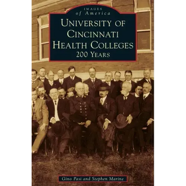 University of Cincinnati Health Colleges: 200 Years
