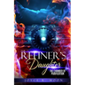 The Refiner's Daughter: Chamber of Purification