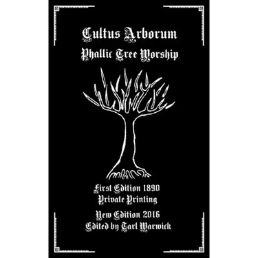 Cultus Arborum: Phallic Tree Worship