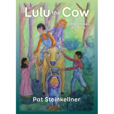 Lulu the Cow and Other Stories by Nana