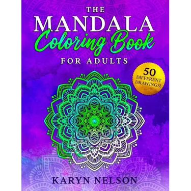The Mandala Coloring Book for Adults