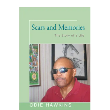 Scars and Memories: The Story of a Life