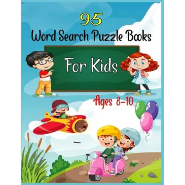 95 Word Search Puzzle Books For Kids Ages 8-10: Increase Spelling, Vocabulary, and Memory Storage For Kids!