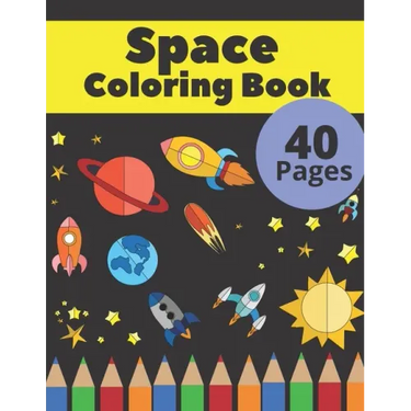 Space Coloring Book: Fantastic Outer Space Coloring with Astronauts, Space Ships, Aliens (Children's Coloring Books)