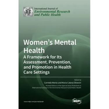 Women's Mental Health: A Framework for Its Assessment, Prevention, and Promotion in Health Care Settings