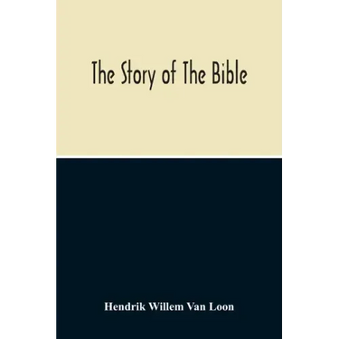 The Story Of The Bible