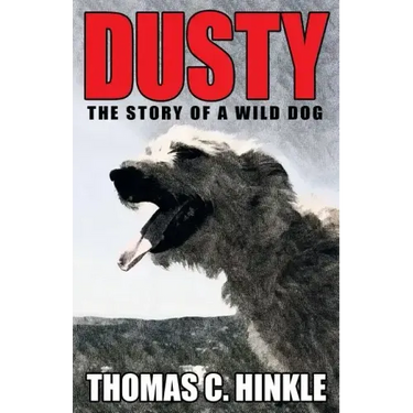 Dusty: The Story of a Wild Dog